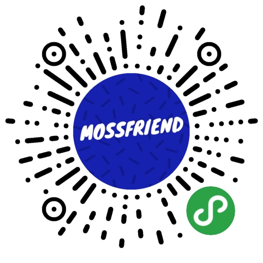 mossfriend_mossfriend小程序_mossfriend微信小程序